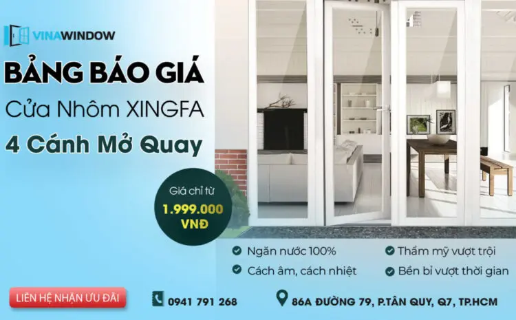 Báo giá cửa đi mở quay 4 cánh Nhôm Xingfa Tem Đỏ (2023)