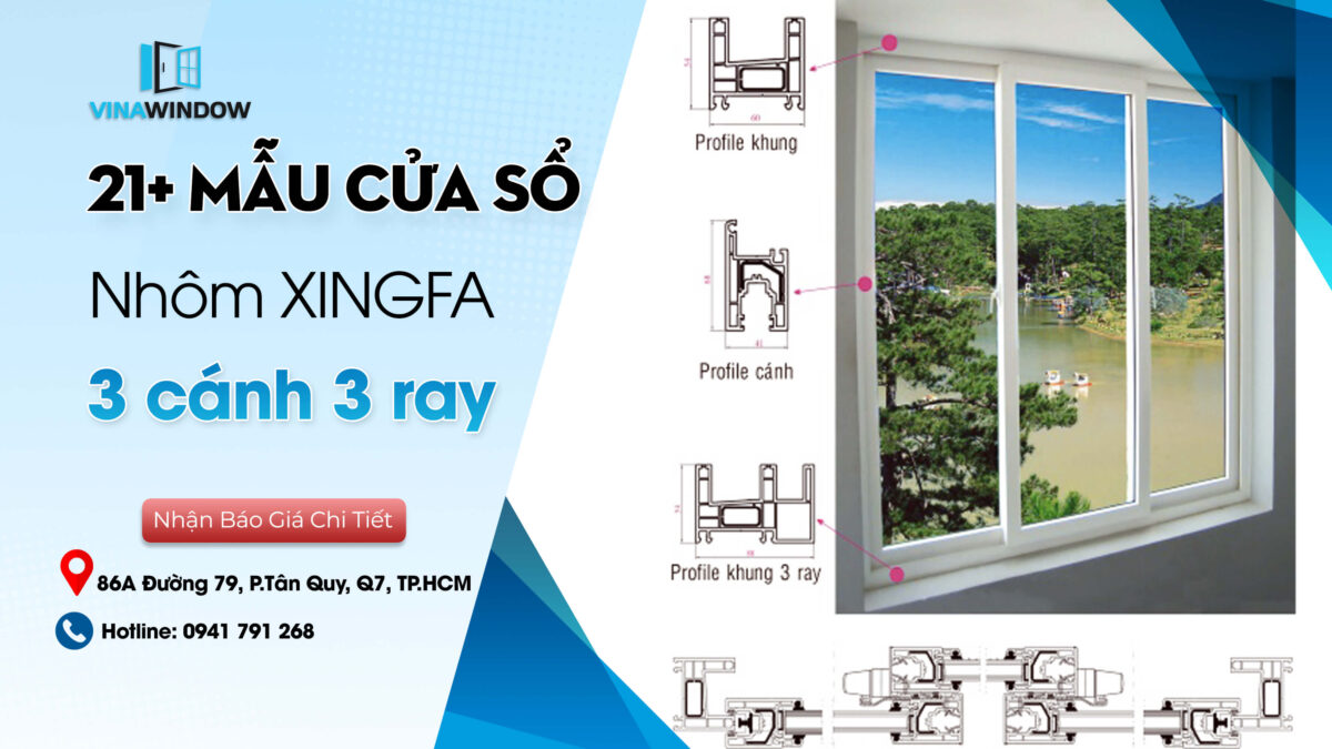 cửa sổ 3 cánh 3 ray nhôm xingfa